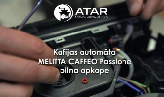 Kafijas automāta MELITTA CAFFEO Passione pilna apkope